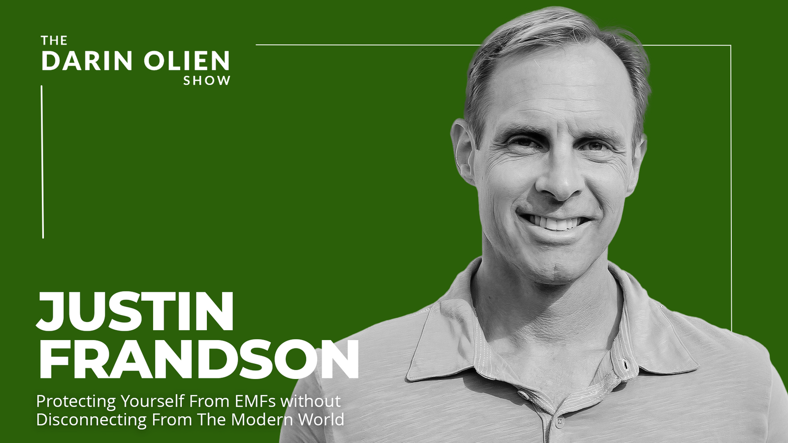 Justin Frandson: Protecting yourself from EMFs without disconnecting from the modern world.