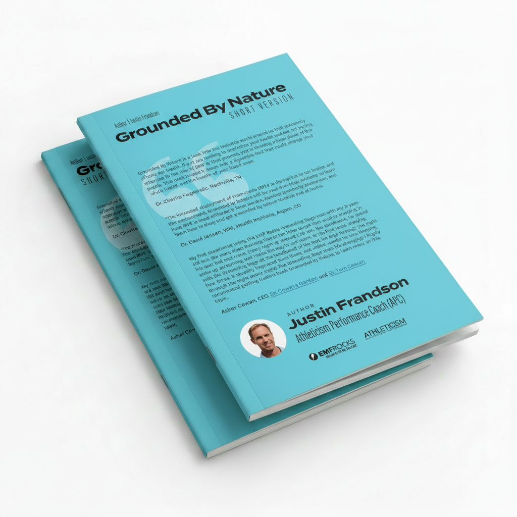 Grounded By Nature short version back cover stacked book mockup — EMF protection guide by Justin Frandson, Athleticism Performance Coach, EMF Rocks grounding bags, electromagnetic fields health book